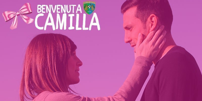 Benvenuta in famiglia Camilla ♥️